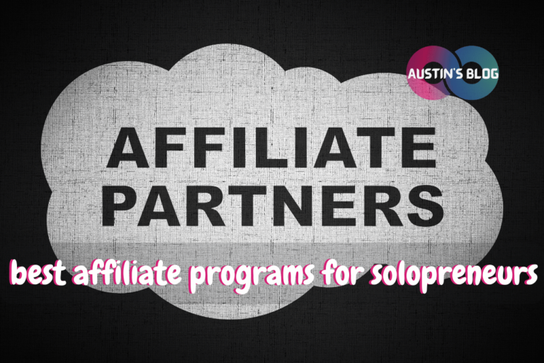 best affiliate programs for solopreneurs