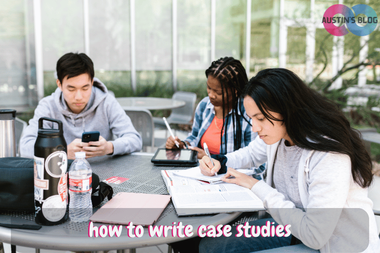 how to write case studies