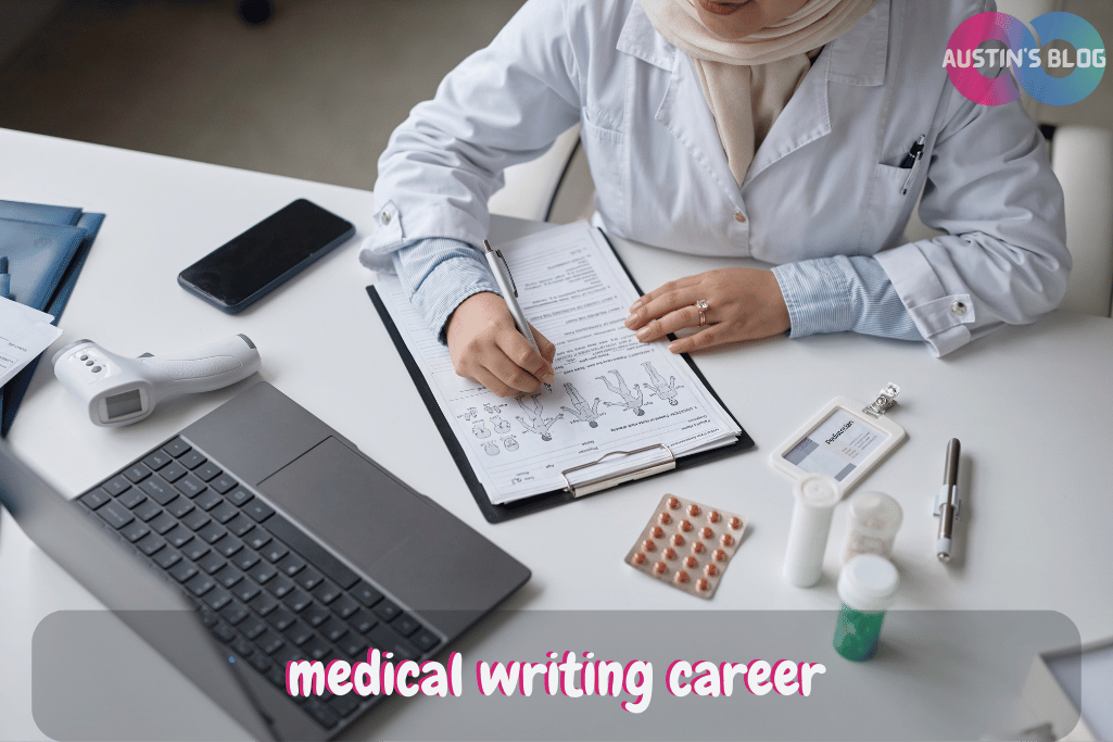 medical writing career