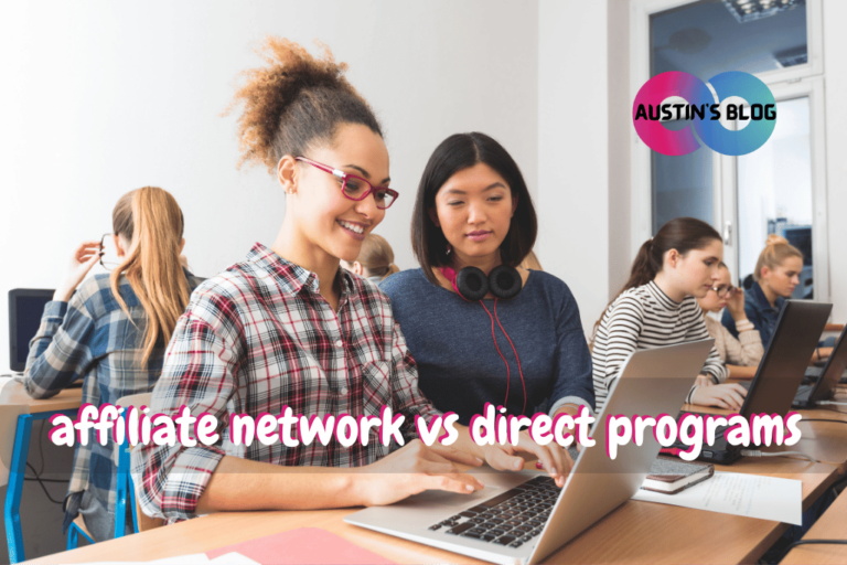 affiliate network vs direct programs