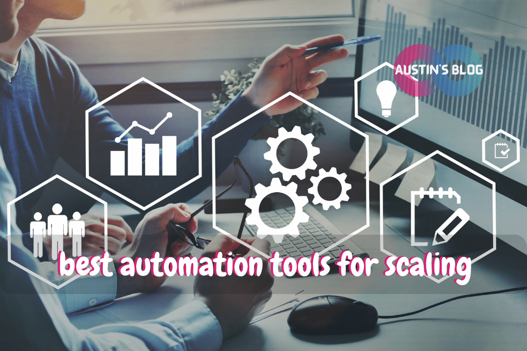 best automation tools for scaling