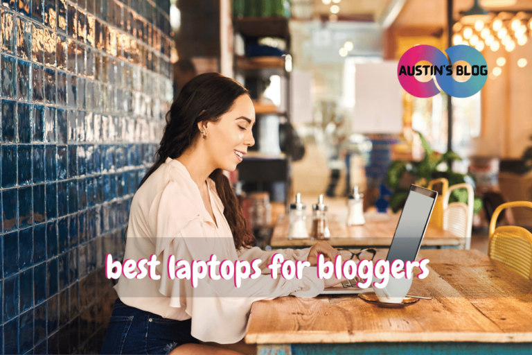 best laptops for bloggers