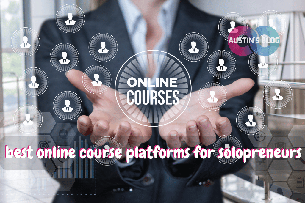 best online course platforms for solopreneurs