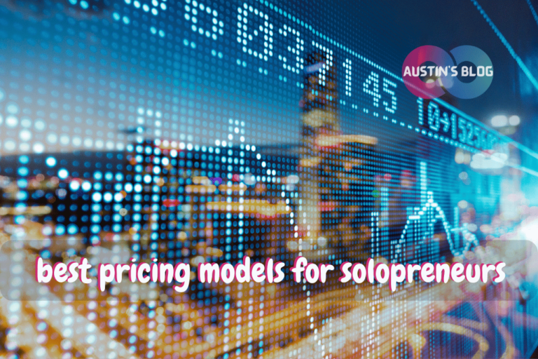 best pricing models for solopreneurs