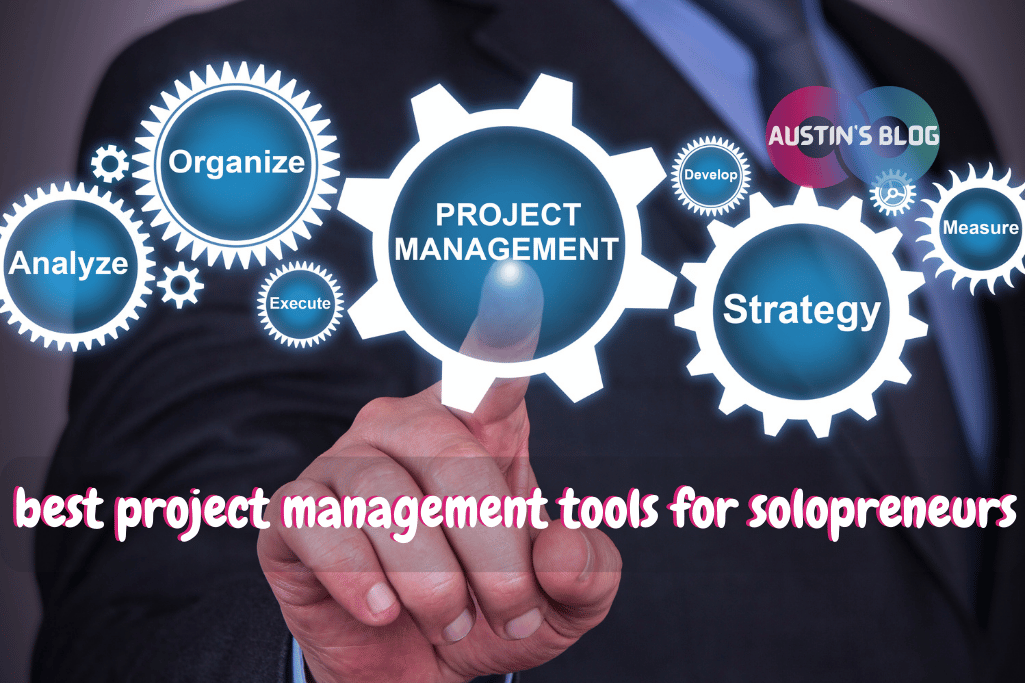 best project management tools for solopreneurs