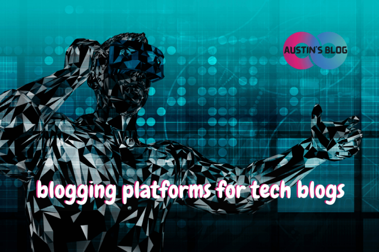 blogging platforms for tech blogs