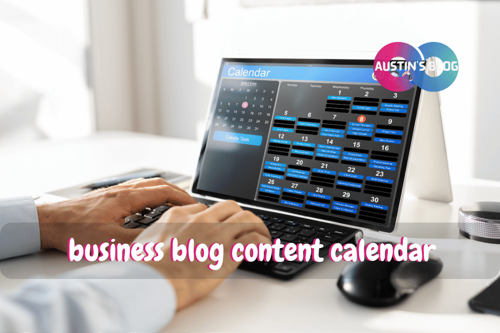 business blog content calendar