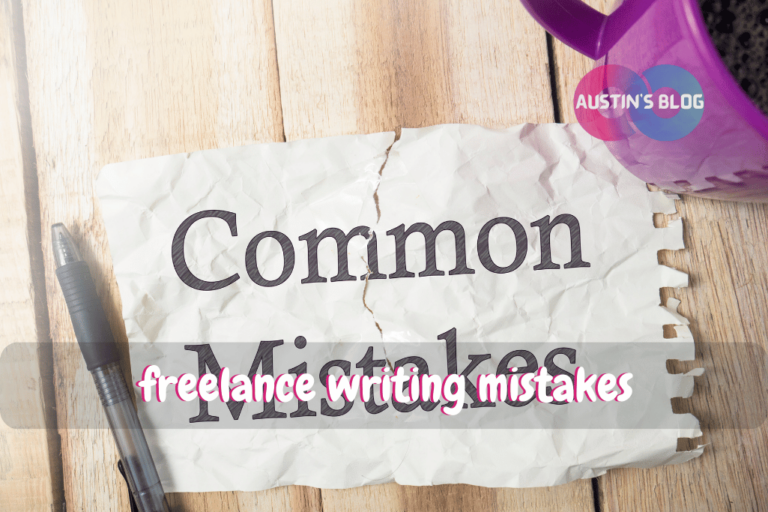 freelance writing mistakes