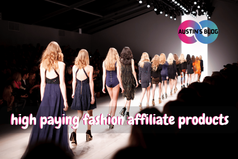 high paying fashion affiliate products