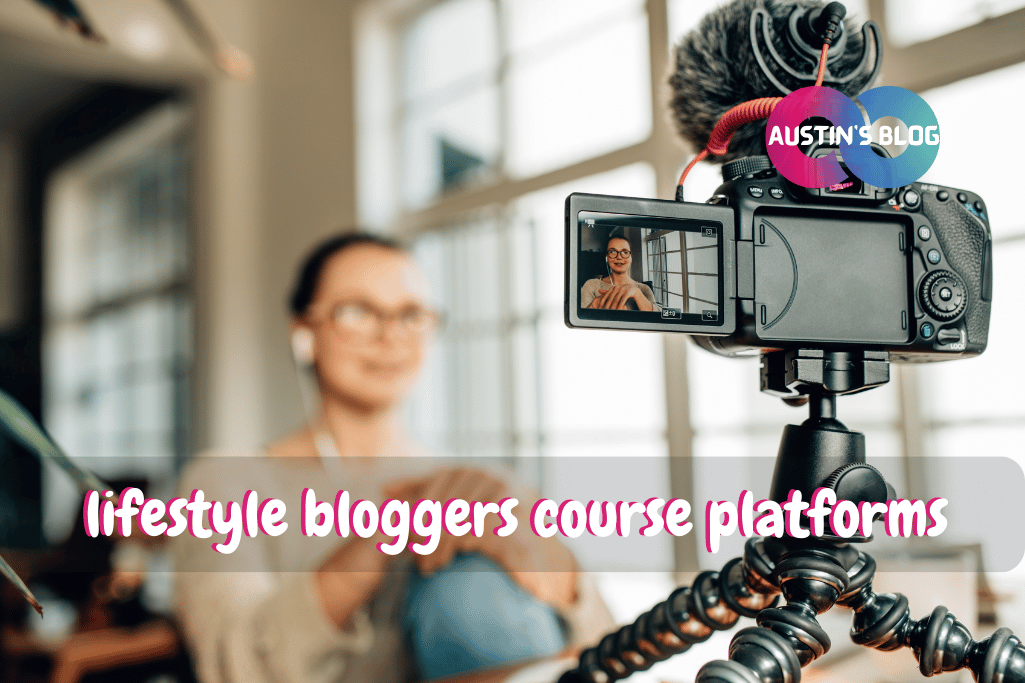 lifestyle bloggers course platforms