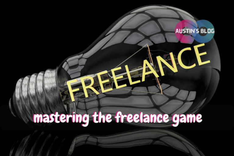 mastering the freelance game