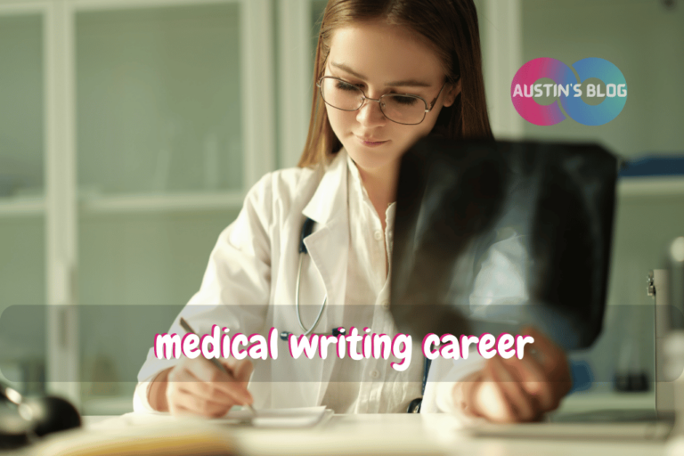 medical writing career