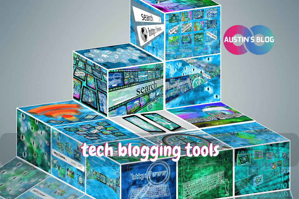 tech blogging tools