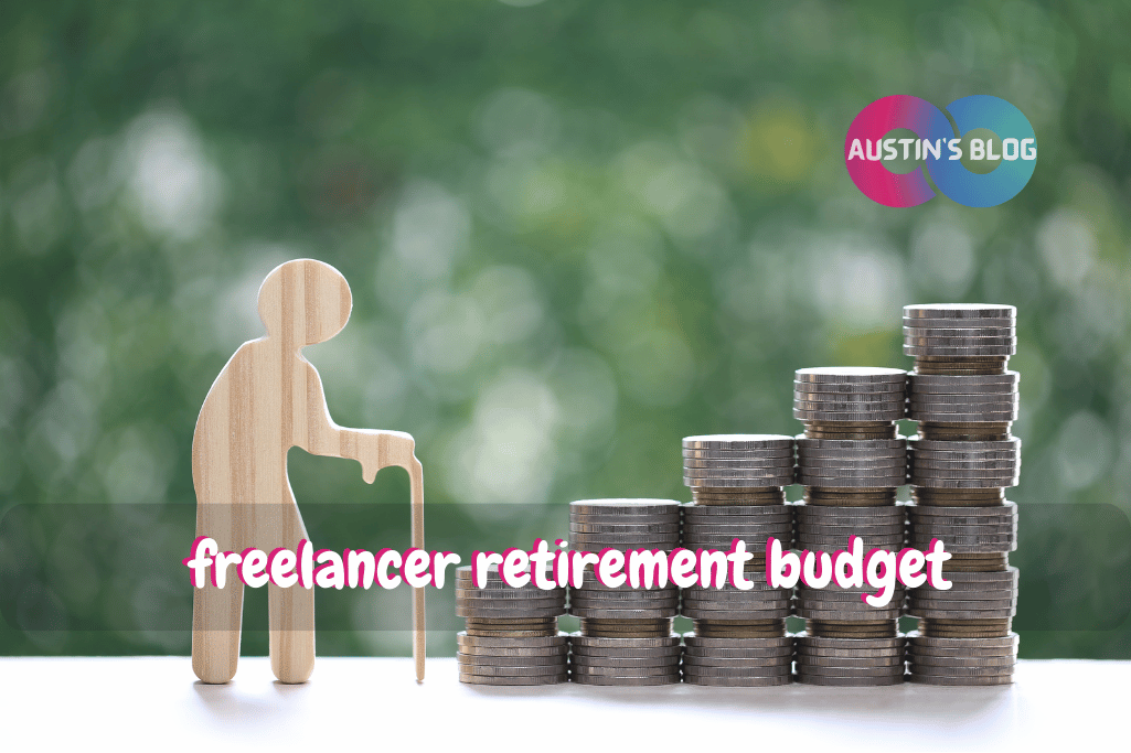 freelancer retirement budget